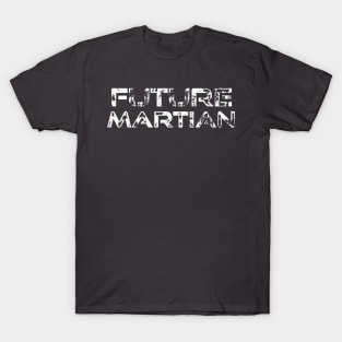 Occupy Mars - Future Martian T-Shirt